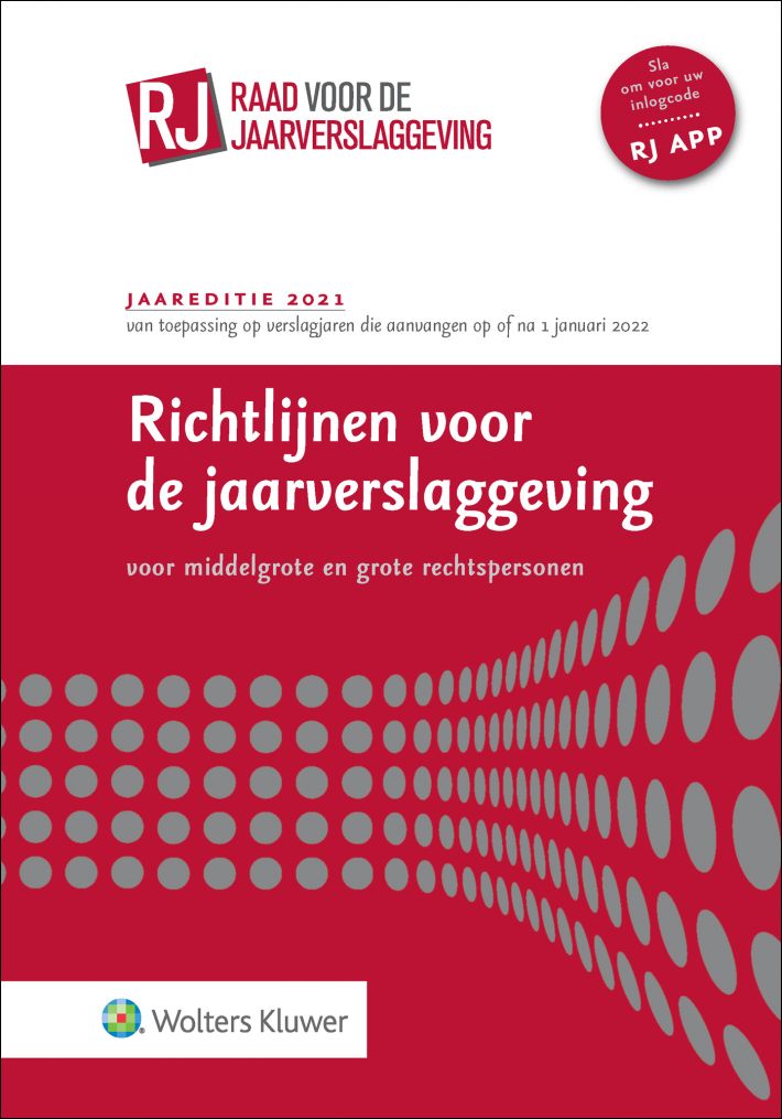 Richtlijnen voor de jaarverslaggeving, middelgrote en grote rechtspersonen