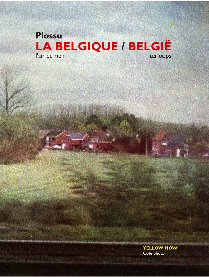 LA BELGIQUE/ BELGIË… l'air de rien / Terloops