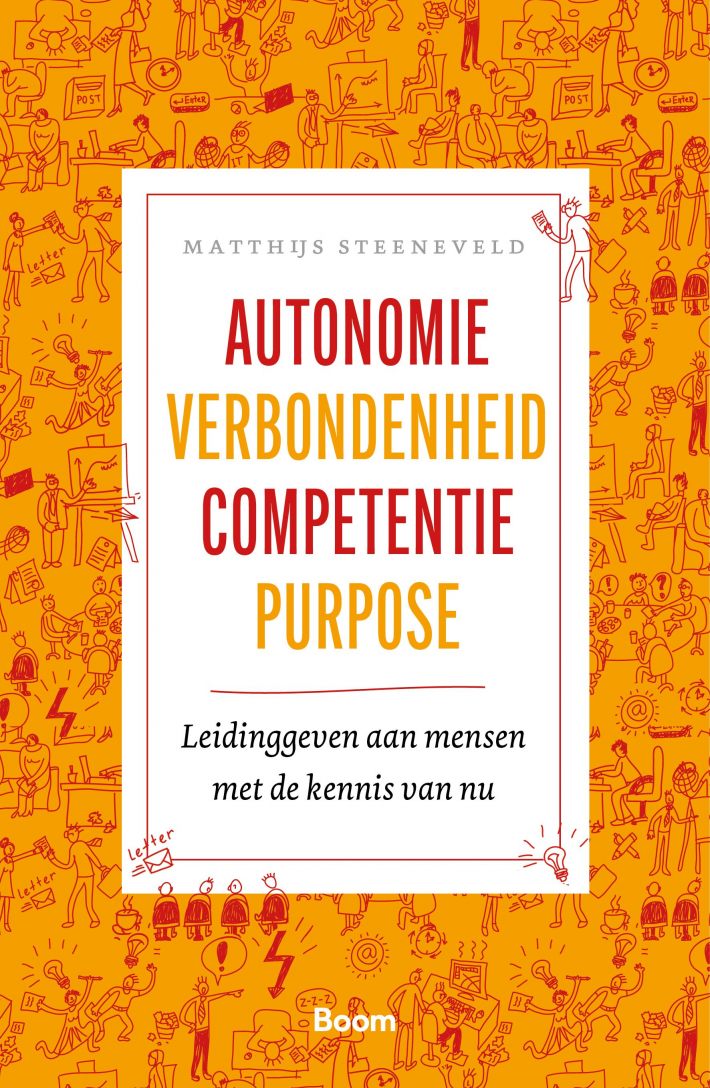 Autonomie verbondenheid competentie purpose • Autonomie verbondenheid competentie purpose