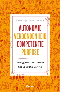 Autonomie verbondenheid competentie purpose • Autonomie verbondenheid competentie purpose