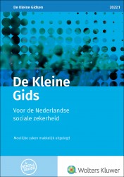 De Kleine Gids voor de Nederlandse sociale zekerheid