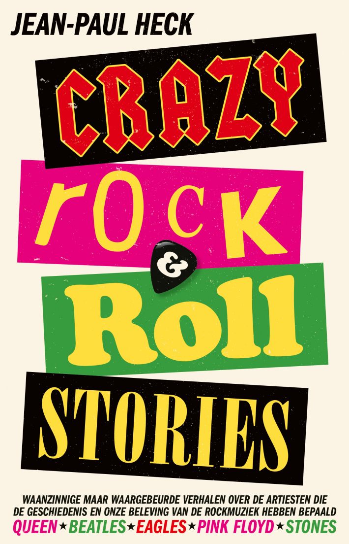 Crazy rock-'n-roll stories • Crazy rock-'n-roll stories • Crazy rock-'n-roll stories