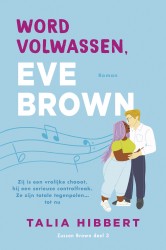 Word volwassen, Eve Brown • Word volwassen, Eve Brown