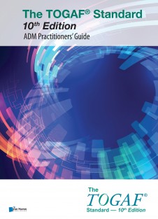 The TOGAF® Standard 10th Edition - ADM Practitioners’ Guide • The TOGAF® Standard 10th Edition - ADM Practitioners’ Guide • The TOGAF® Standard 10th Edition - ADM Practitioners’ Guide