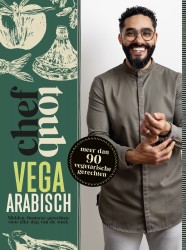 Chef Toub: Vega Arabisch • Chef Toub: Vega Arabisch