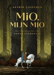 Mio, mijn Mio • Mio, mijn Mio