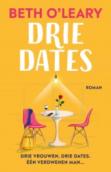 Drie dates • Drie dates • Drie dates