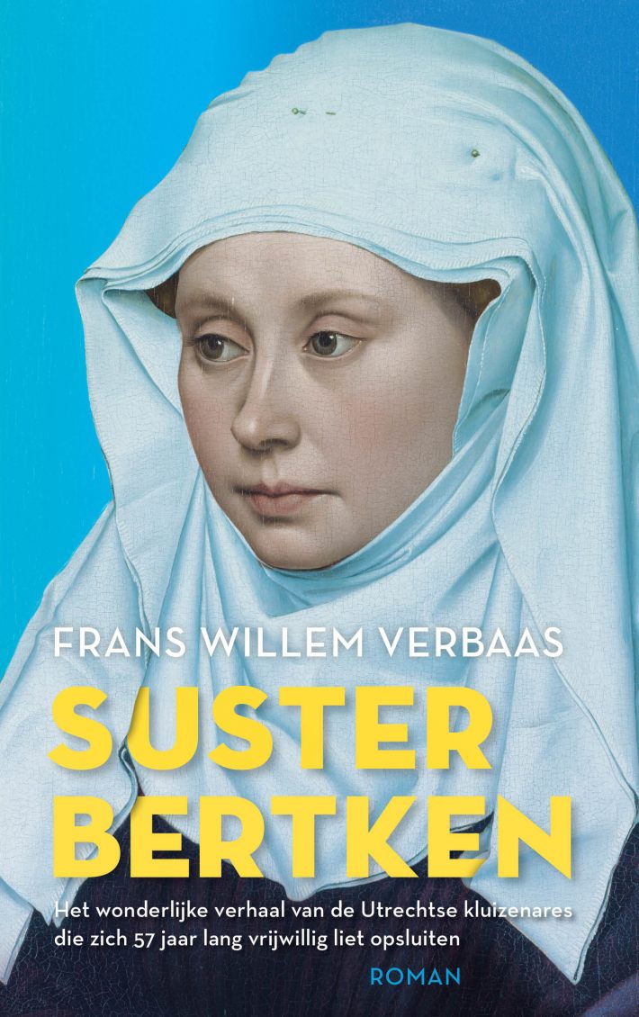 Suster Bertken • Suster Bertken