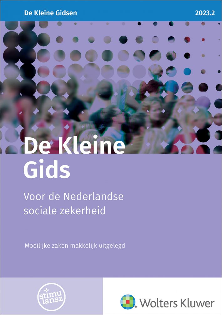 De Kleine Gids voor de Nederlandse sociale zekerheid 2023.2