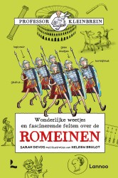Romeinen • Wonderlijke weetjes en fascinerende feiten over de Romeinen