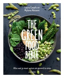 The Green Food Bible • The Green Food Bible