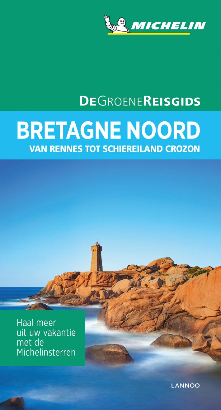 De Groene Reisgids - Bretagne Noord De Groene Reisgids - Bretagne Noord