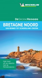 De Groene Reisgids - Bretagne Noord De Groene Reisgids - Bretagne Noord