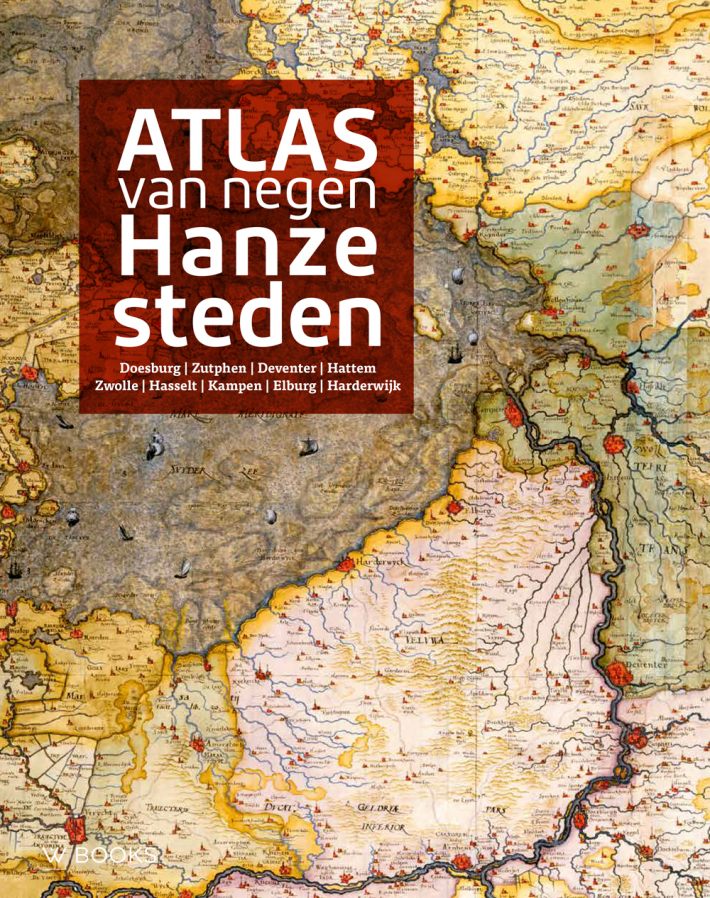 Atlas van negen Hanzesteden