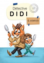 Détective Didi & sidekick