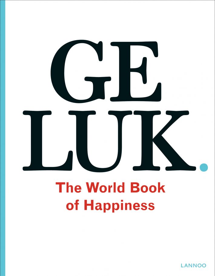 Geluk. The World Book of Happiness
