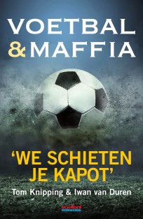 Voetbal & maffia • Voetbal & maffia