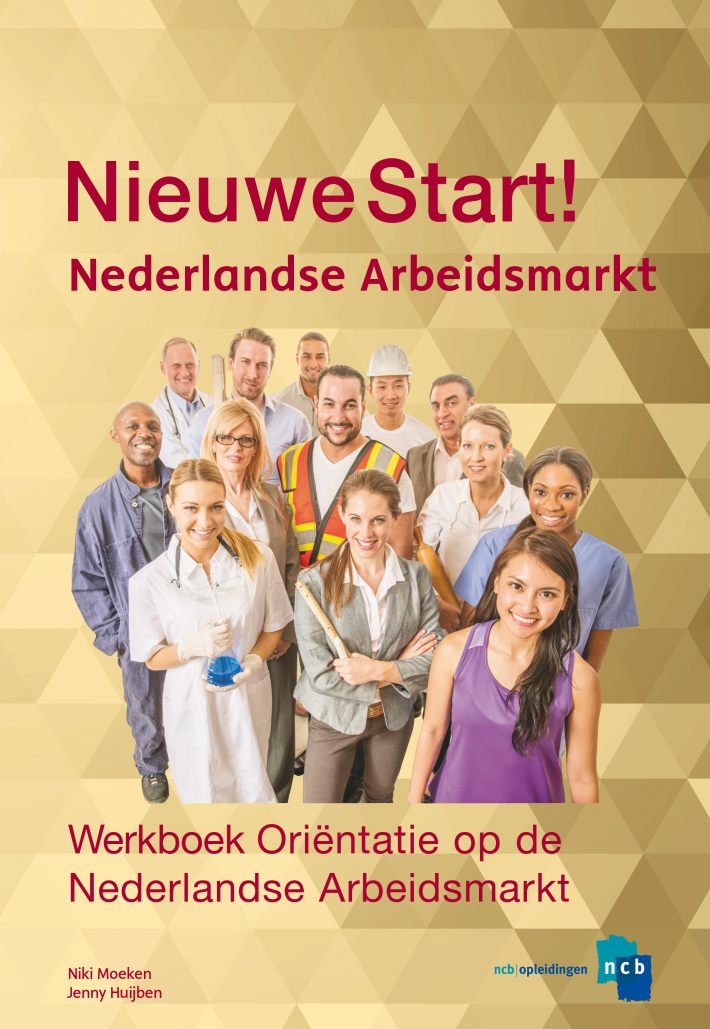 Oriëntatie op de Nederlandse Arbeidsmarkt