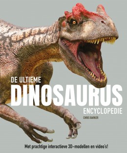 De ultieme dinosaurus encyclopedie