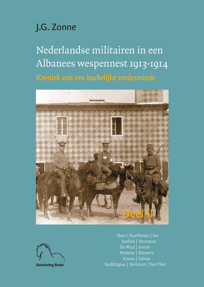 Nederlandse militairen in een Albanees wespennest 1913-1914