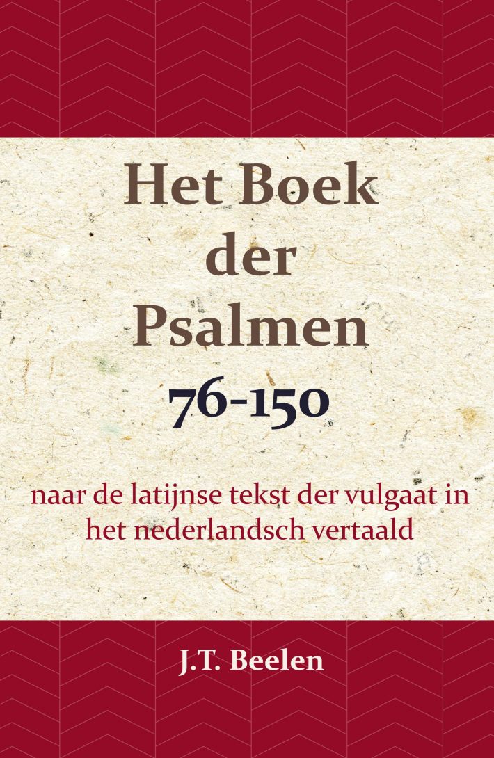 Het Boek der Psalmen 76-150