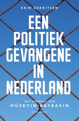 Een politiek gevangene in Nederland