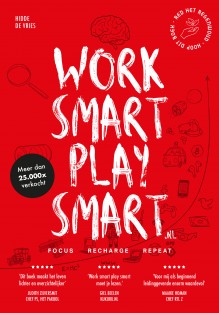 Work smart play smart.nl • Work smart play smart.nl