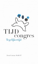 TIJDcongres. Tegelijkertijd