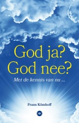 God ja? God nee?