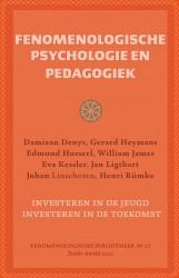 Onderweg naar een fenomenologische psychologie en pedagogiek