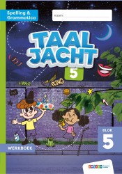 Taaljacht ed.1 gr5 werkb. spelling & grammatica blok5-6 (5v) (VROEG)