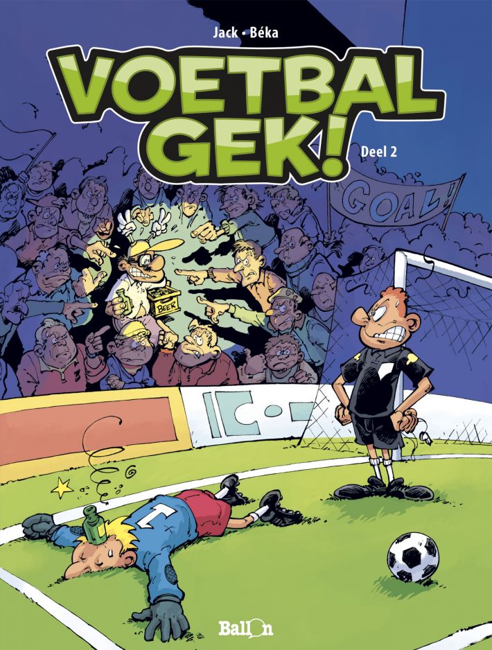 Voetbalgek! Voetbalgek!
