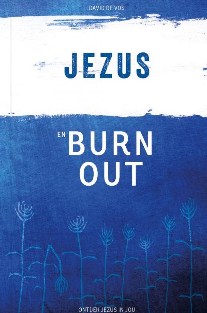 Jezus en Burn Out
