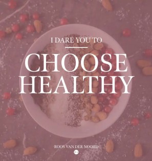 I dare you to choose healthy