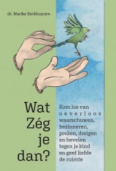 Wat zég je dan?