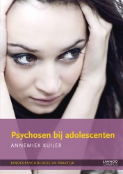 Psychosen bij adolescenten • Psychosen bij adolescenten