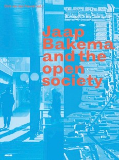 Jaap Bakema and the Open Society