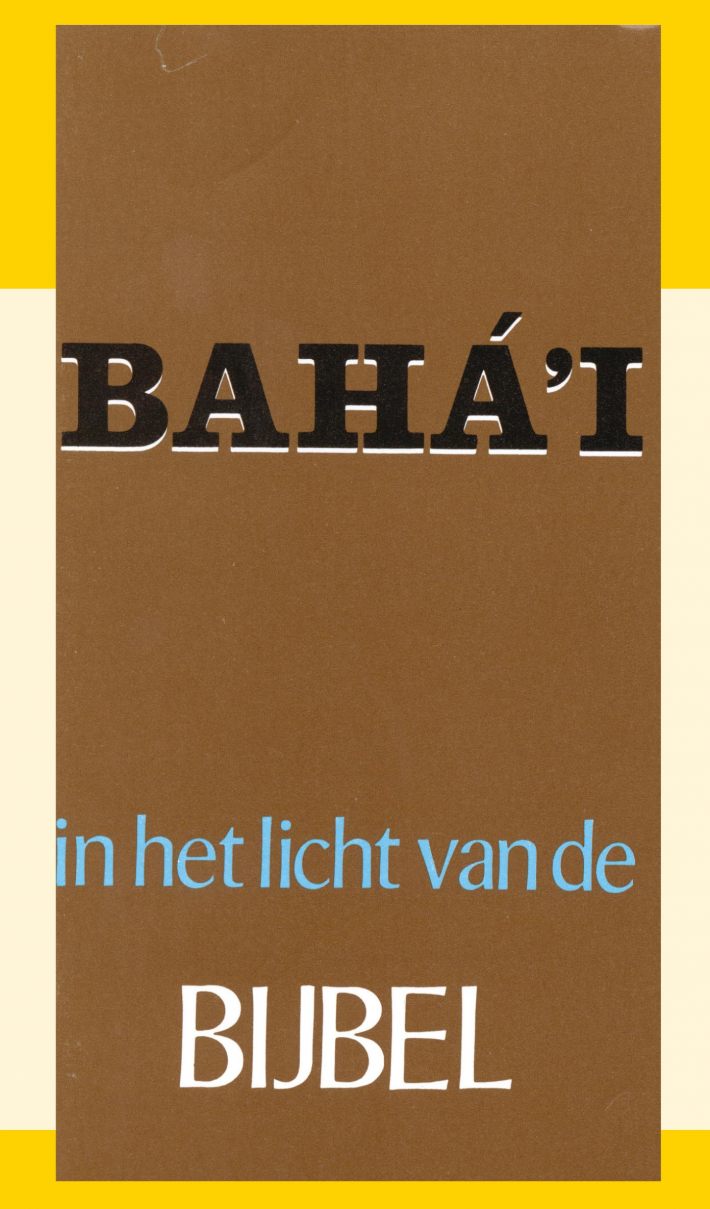 Het Baha'i in het licht van de bijbel