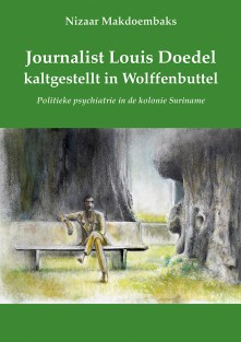 Journalist Louis Doedel kaltgestellt in Wolffenbuttel
