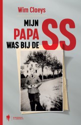 Mijn papa was bij de SS