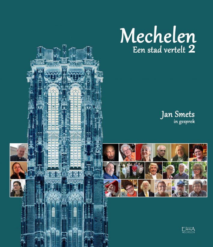 Mechelen, een stad vertelt