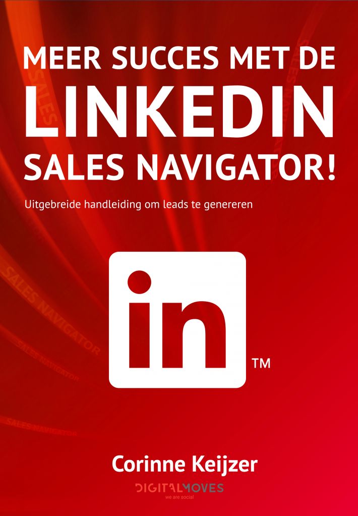 Meer succes met de LinkedIn Sales Navigator! • Meer succes met de LinkedIn Sales Navigator! • Meer succes met de Linkedin Sales Navigator! • Meer succes met de Linkedin Sales Navigator!