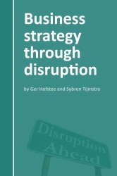 Business Strategy Through Disruption