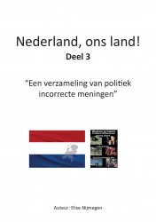 Nederland, ons land!