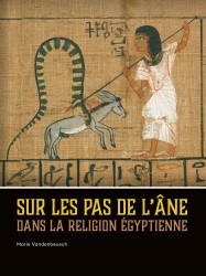 Sur les pas de l’âne dans la religion égyptienne • Sur les pas de l’âne dans la religion égyptienne