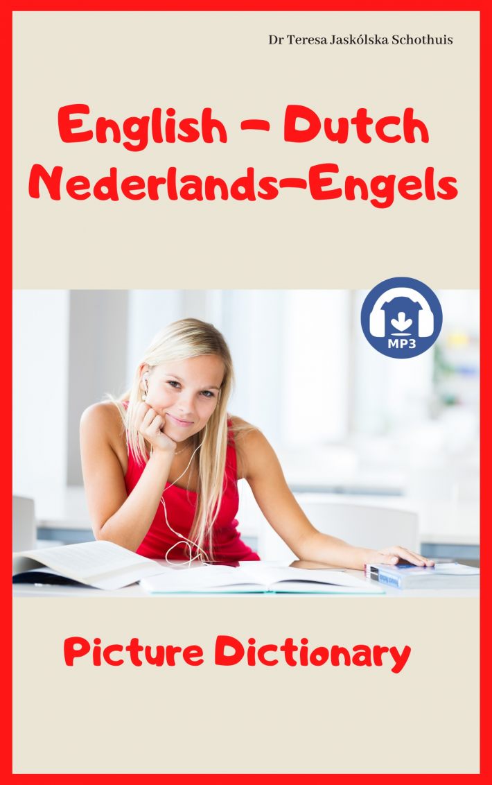 English - Dutch Nederlands - Engels Picture Dictionary