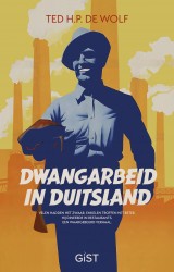 Dwangarbeid in Duitsland • Dwangarbeid in Duitsland