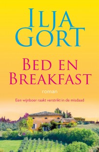 Bed en Breakfast • Bed en breakfast: roman