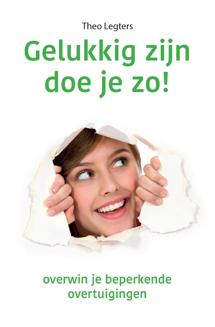 Gelukkig zijn doe je zo!