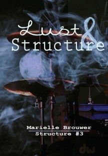 Lust & Structure